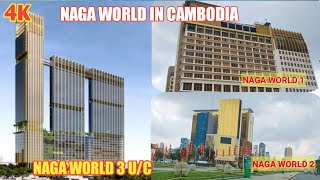 NAGA WORLD IN CAMBODIA 2023 I Visit around NAGA WORLD