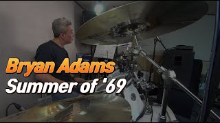Bryan Adams 'Summer Of 69' Drum cover, lyrics