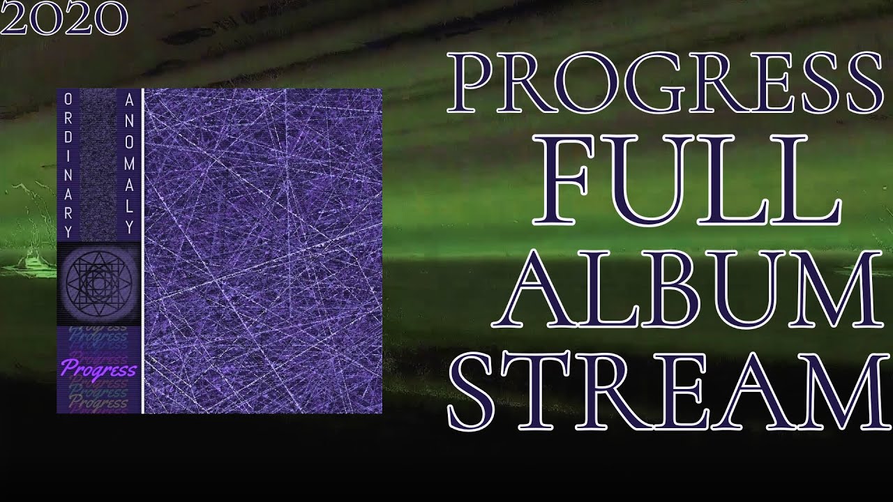 Watch PROGRESS (2020) FULL ALBUM STREAM on YouTube Watch PROGRESS (2020) FULL ALBUM STREAM on YouTube