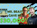 MRBEAST DONATED $30,000 TO ME! (Reaction Video)