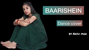 #baarishein #saragurpal #Anjumor BAARISHEIN : HARF | Sara Gurpal | Sayyam | Anjumordance| Anjumor