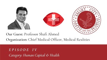 Ep.4: Professor Shafi Ahmed on Health IoT and AI