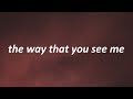 Powfu, Rxseboy, Sarcastic Sounds - the way that you see me ft. Ayleen Valentine (Lyrics)