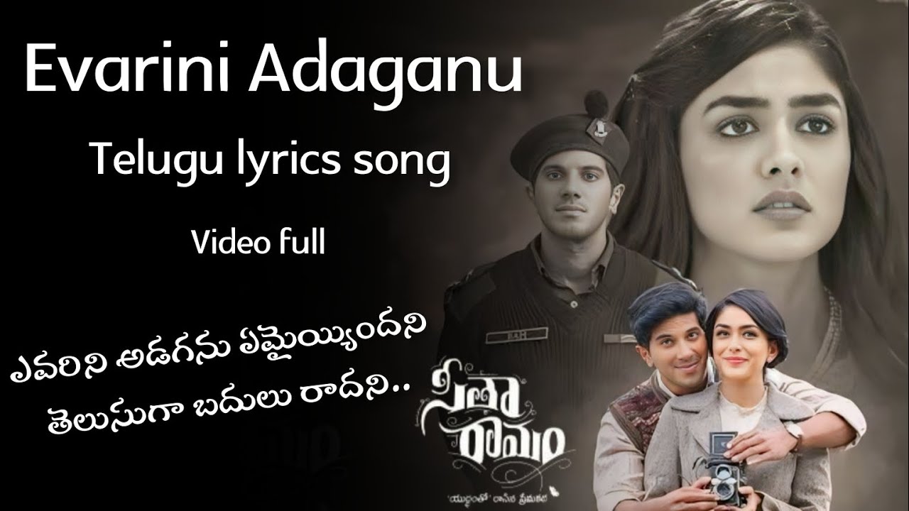 Evarini Adaganu Telugu lyrics song sita ramam movie 🎥 lyricvideo 