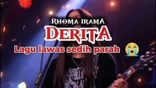 Derita - Rhoma Irama versi rock 
