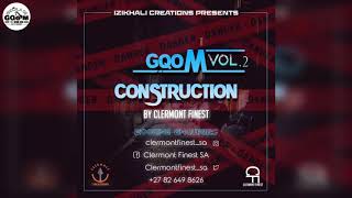 Gqom Construction Vol.2 By Clermont Finest
