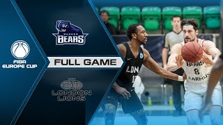Bakken Bears v London Lions | Full Game - FIBA Europe Cup 2021