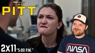 The Pitt 2x11 Reaction! - 5:00 P.M.