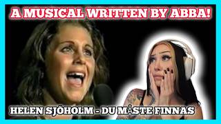 EXTRAORDINARY! | Helen Sjöholm - Du måste finnas, from the Musical 'Kristina från Duvemala' reaction