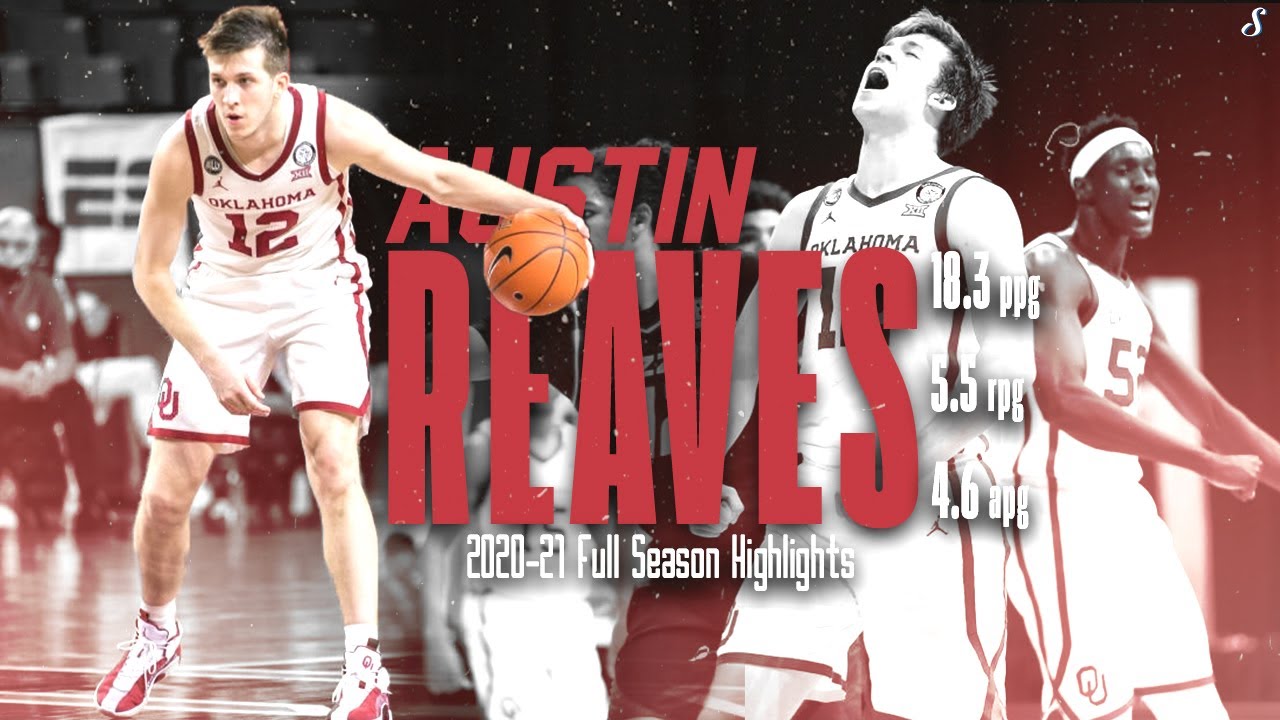 Austin Reaves Oklahoma 2020-21 Season Highlights | 18.3 PPG 5.5 RPG 4.6 APG, Walking Bucket! #Lakers