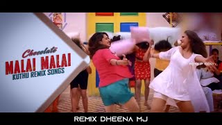 Maleh Maleh (Remix) - Chocolate | REMIX DHEENA MJ | tamil song remix