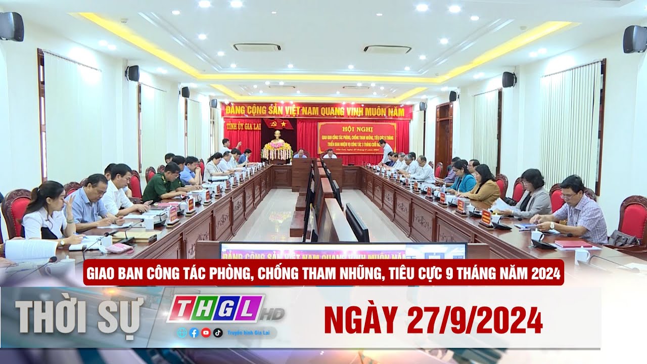 Thgl Chương trình Thời sự THGL ngày 27/9/2024 - YouTube