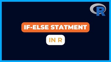 If-else Statment in R | Conditional Statement in R