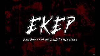 Ekep - Clinxy Beats, Kuya Said, Kuya J, Alex Greigh (Loyals | MTK Collaboration)