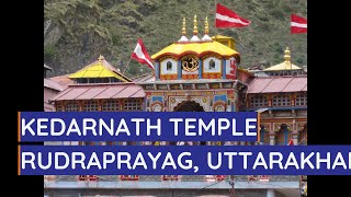 Kedarnath Temple | Rudraprayag, Uttarakhand