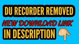 DU RECORDER HAS BEEN REMOVED FROM PLAY STORE screenshot 4