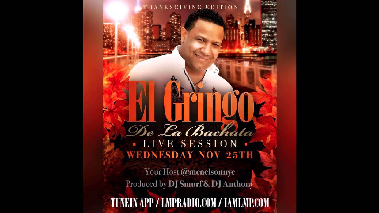 El Gringo De La Bachata "Live Session" Completo "LMP"