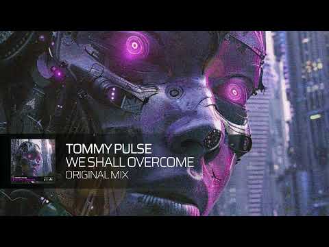 Tommy Pulse — Tommy Pulse - We Shall Overcome