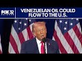 Trump says Venezuelan oil could flow to the U.S. after Maduro arrest