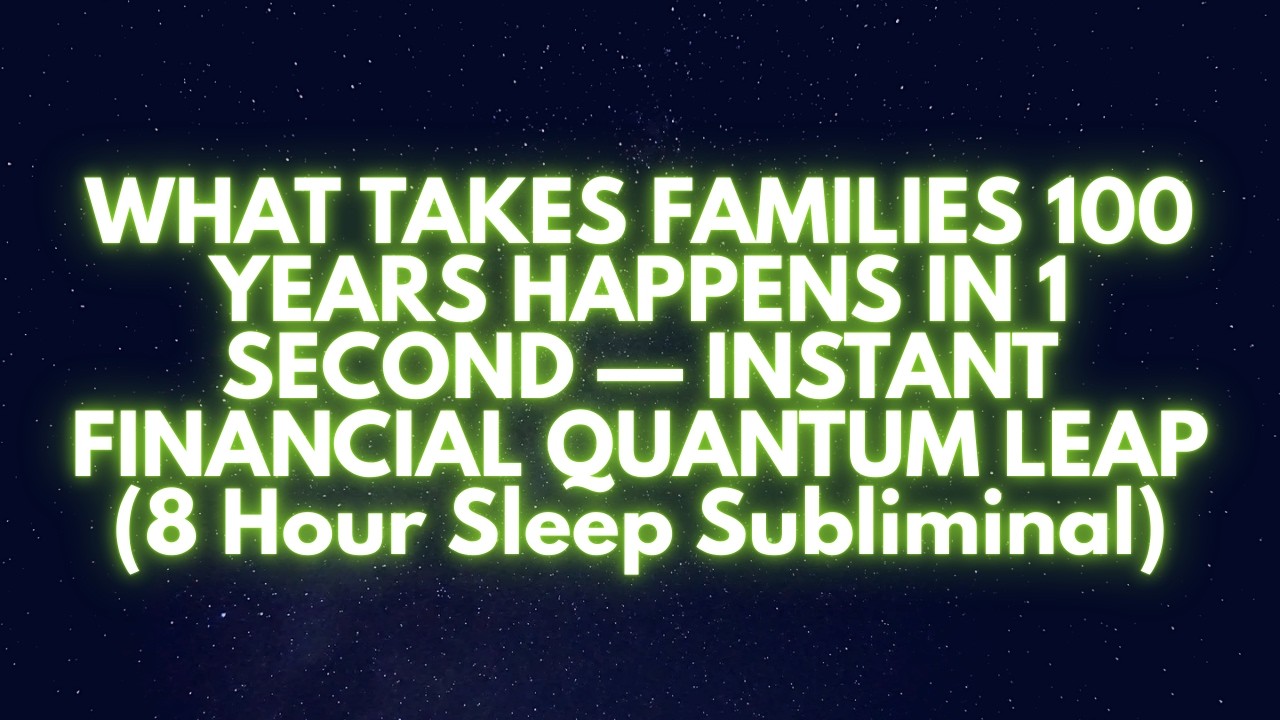 100 YEARS OF FINANCIAL PROGRESS IN 1 SECOND — QUANTUM LEAP YOUR ENTIRE ...