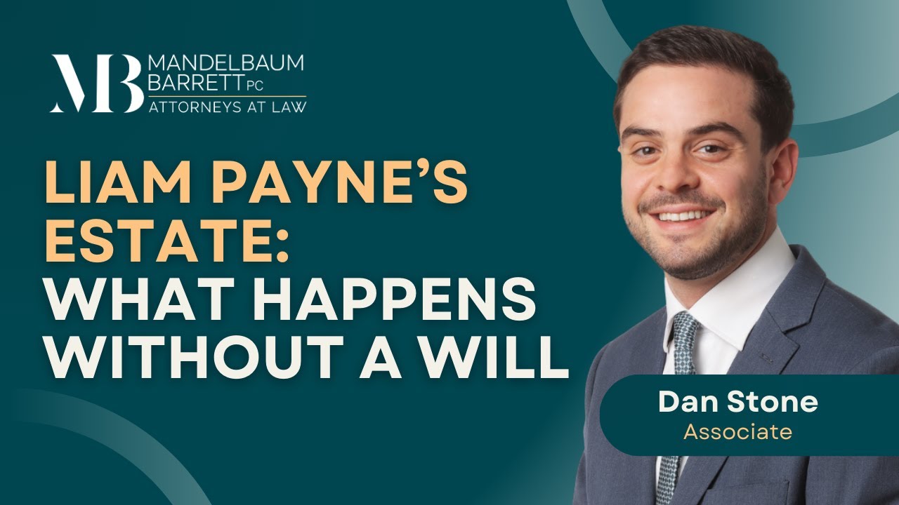 Liam Payne’s Estate: What Happens Without a Will