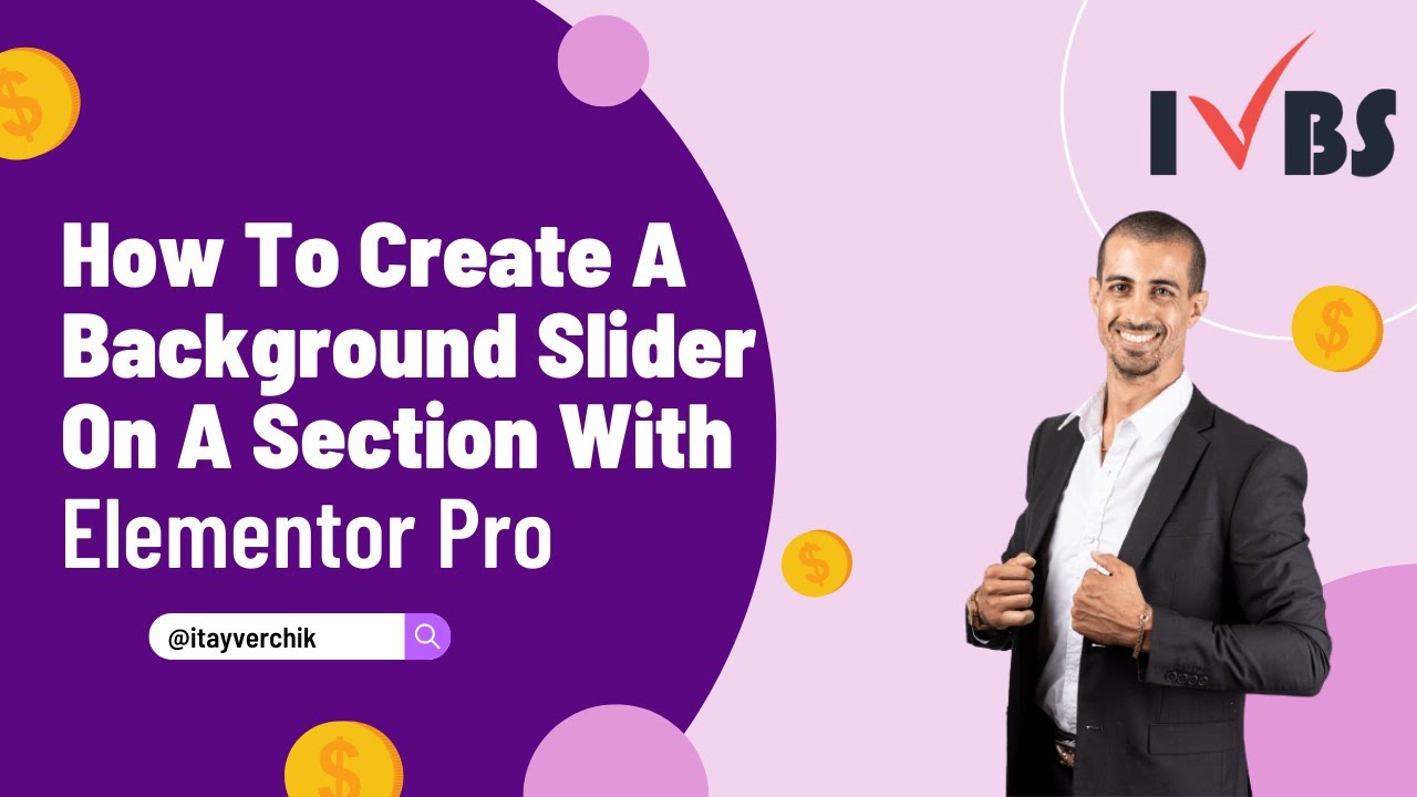 How To Create A Background Slider On A Section With Elementor Pro ...