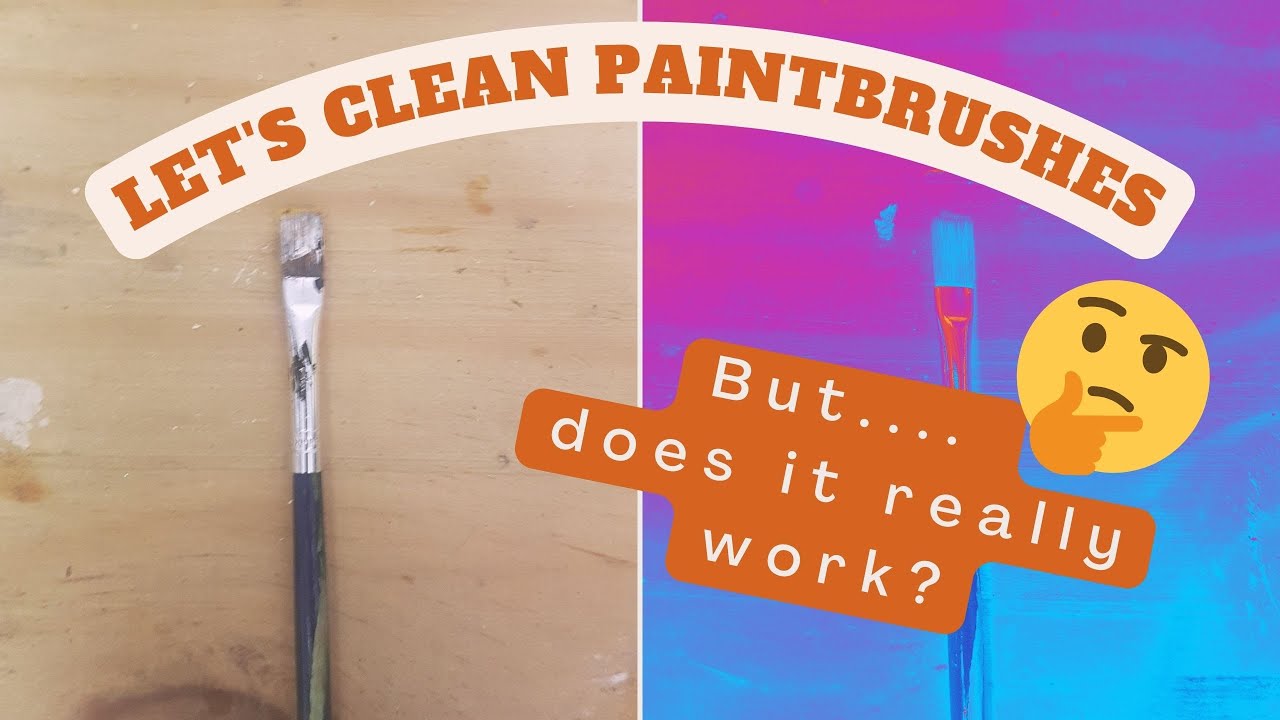 Paint Brush Cleaning Hack, Did this Hack Work? YouTube