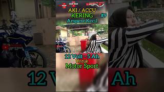 MOTOR SPORT 12 VOLT 5 Ah THUNDER 152cc PASANG AKI AMPERE KECIL PAKAI BANYAK LAMPU MASIH KUAT STARTER