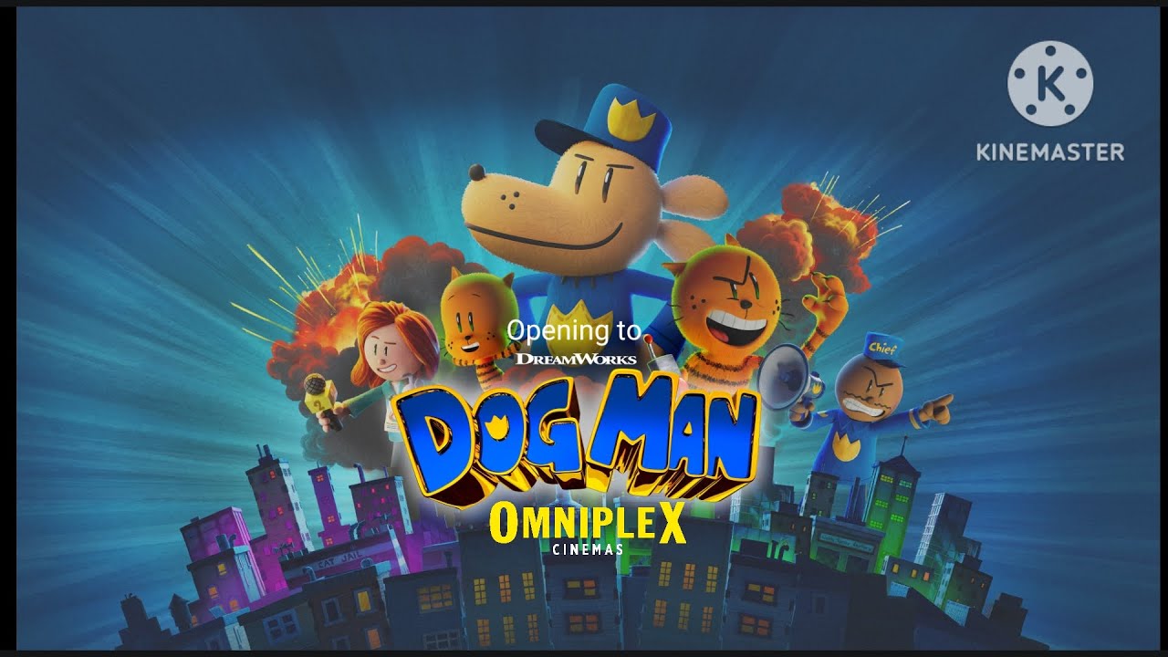 Opening to Dog Man (2025) omniplex cinema