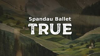 Spandau Ballet  True 2003 Remaster s