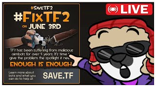 Playing Casual TF2 to Show How Unplayable It Is. | LIVE [18+] #fixtf2 #savetf2