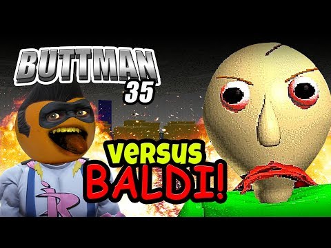 Adventures Of Buttman 35 Vs Baldi Adventures Of Buttman 35 Vs Baldi
