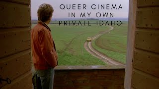 Keanu Reeves, River Phoenix, and Queer Cinema: My Own Private Idaho