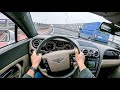 Bentley Continental GT (6.0 560 HP) | POV Test Drive #637 Joe Black