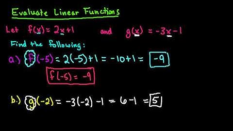 Evaluate Linear Functions