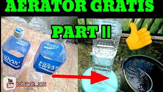 HOW TO MAKE AN AERATOR WITHOUT ELECTRICITY || PART 2