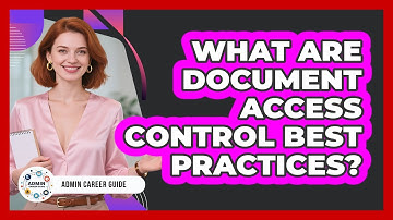 What Are Document Access Control Best Practices?