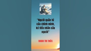 #radiotrithuc #trietlysong #baihoccuocsong