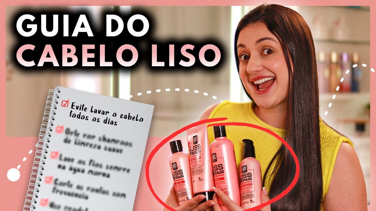 Guia completo para cuidar do cabelo liso