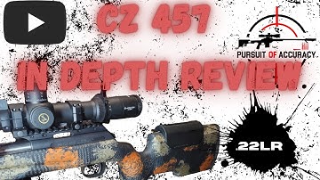 Cover Image for CZ 457 REVIEW (IN DEPTH REVIEW)