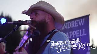 Andrew Chappell & The Bitterroot Revival   You'll Never Know