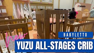 New Babyletto Yuzu All-Stages Crib Review: The Crib That Grows With Your Baby!