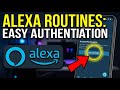 How to authenticate with Alexa routines using account permissions - Easy Tutorial
