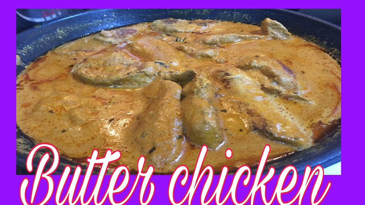 How to make Butter Chicken YouTube