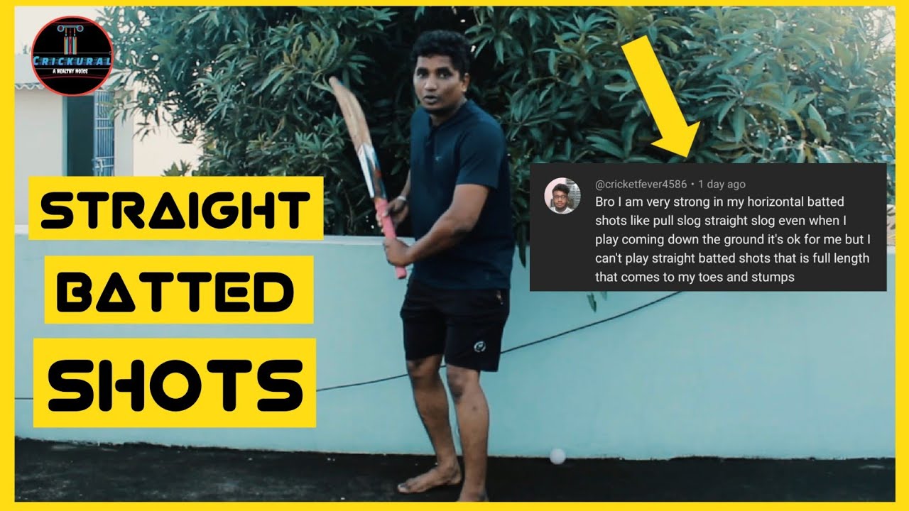 Batted Straight Batted Shots | Tamil - YouTube