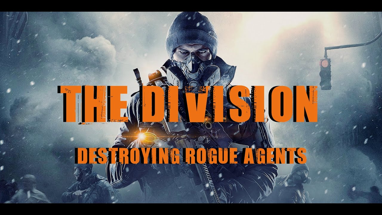 The Division - Dark Zone Gameplay - Destroying 3 Rogue Agents!