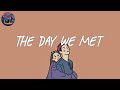 The day we met - Relaxing music/ indie chill music mix