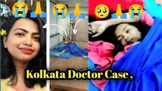 Kolkata doctor moumita debnath,s shocking last Moments from last night viral at RG kar hospital