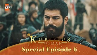 Kurulus Osman Urdu | Special Episode for Fans 6