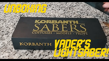 Korbanth/89Sabers MPP 2.5 Unboxing - The Vader Lightsaber!